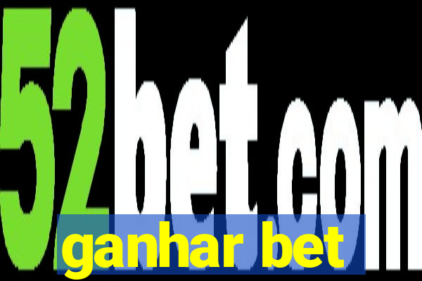 ganhar bet